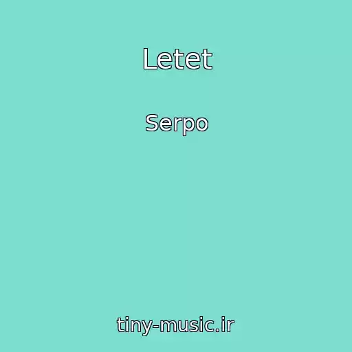 کاور آهنگ Letet از Serpo