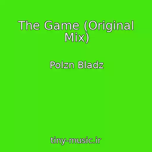 کاور آهنگ The Game (Original Mix) از Polzn Bladz