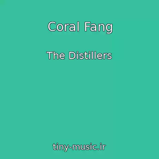کاور آهنگ Coral Fang از The Distillers