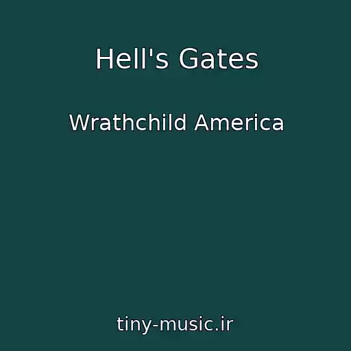 کاور آهنگ Hell's Gates از Wrathchild America