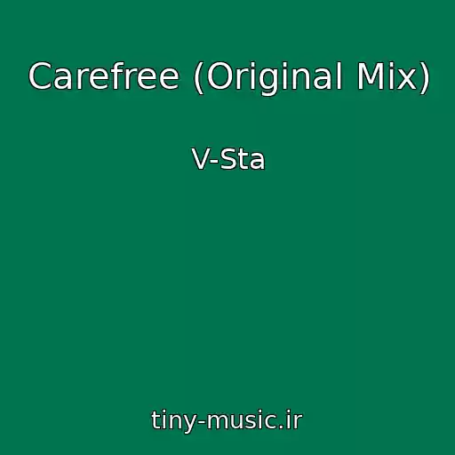 کاور آهنگ Carefree (Original Mix) از V-Sta