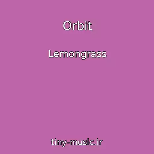 کاور آهنگ Orbit از Lemongrass