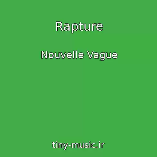 کاور آهنگ Rapture از Nouvelle Vague