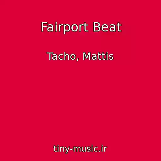 کاور آهنگ Fairport Beat از Tacho, Mattis