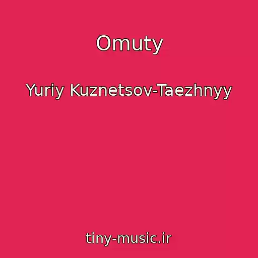 کاور آهنگ Omuty از Yuriy Kuznetsov-Taezhnyy