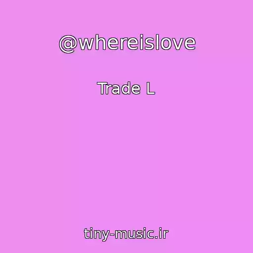 کاور آهنگ @whereislove از Trade L