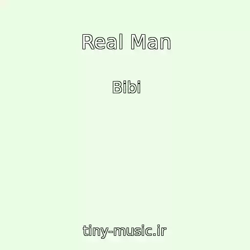 کاور آهنگ Real Man از Bibi