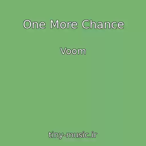 کاور آهنگ One More Chance از Voom