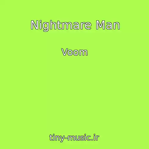 کاور آهنگ Nightmare Man از Voom