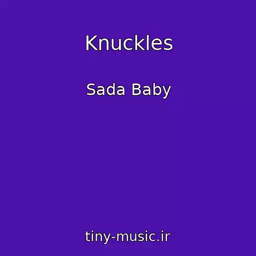 کاور آهنگ Knuckles از Sada Baby