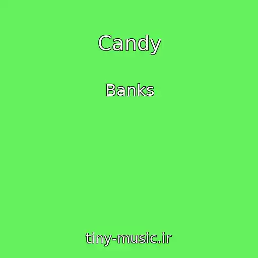 کاور آهنگ Candy از Banks