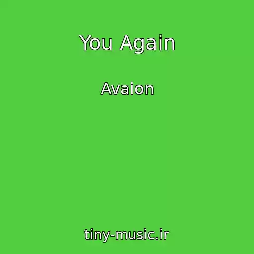 کاور آهنگ You Again از Avaion