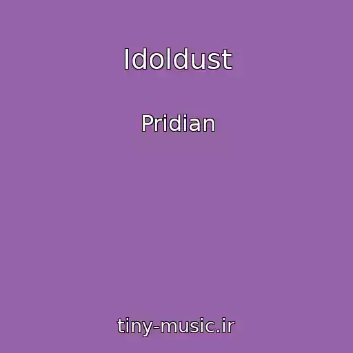 کاور آهنگ Idoldust از Pridian
