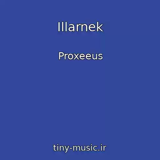 کاور آهنگ Illarnek از Proxeeus
