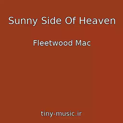 کاور آهنگ Sunny Side Of Heaven از Fleetwood Mac