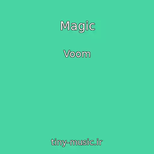 کاور آهنگ Magic از Voom