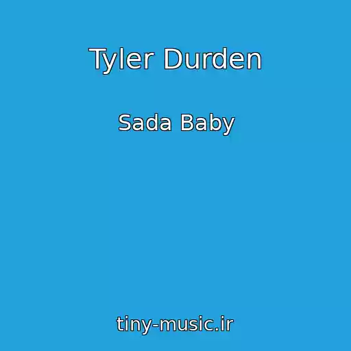 کاور آهنگ Tyler Durden از Sada Baby