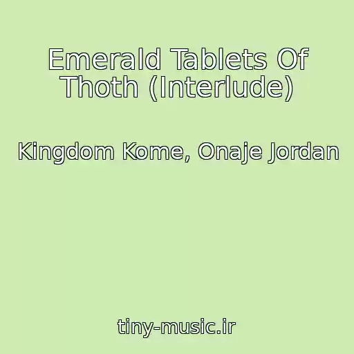 کاور آهنگ Emerald Tablets Of Thoth (Interlude) از Kingdom Kome, Onaje Jordan