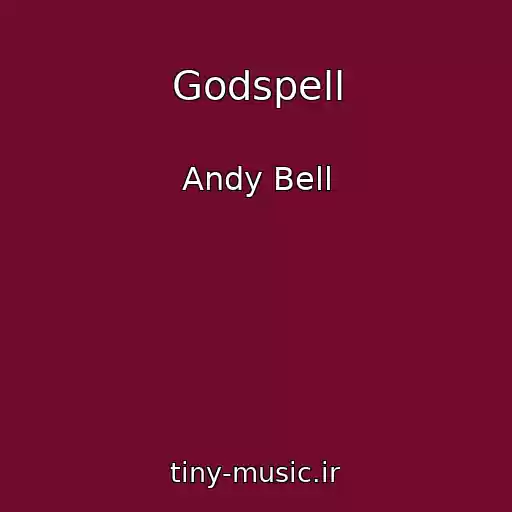 کاور آهنگ Godspell از Andy Bell