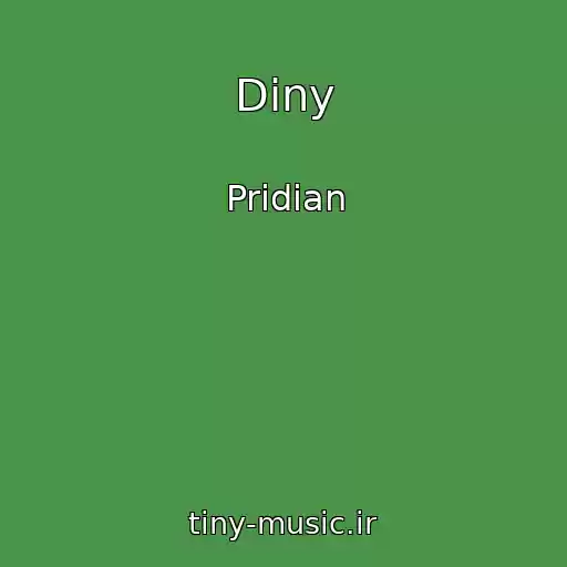 کاور آهنگ Diny از Pridian