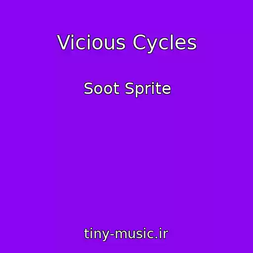 کاور آهنگ Vicious Cycles از Soot Sprite