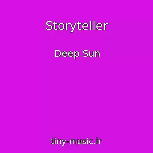 کاور آهنگ Storyteller از Deep Sun