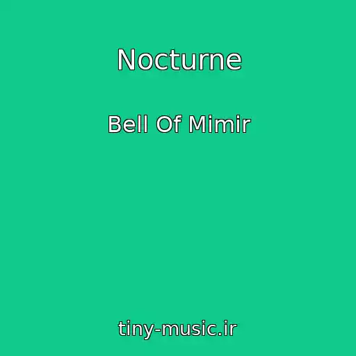 کاور آهنگ Nocturne از Bell Of Mimir