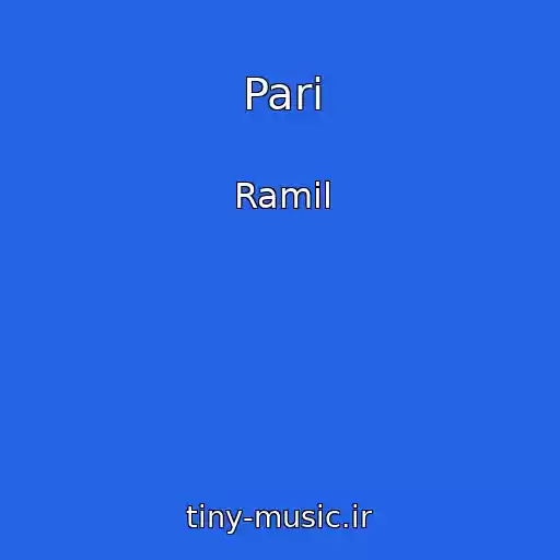 کاور آهنگ Pari از Ramil