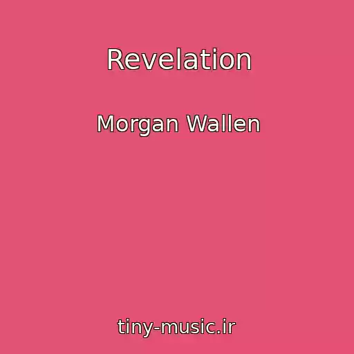 کاور آهنگ Revelation از Morgan Wallen