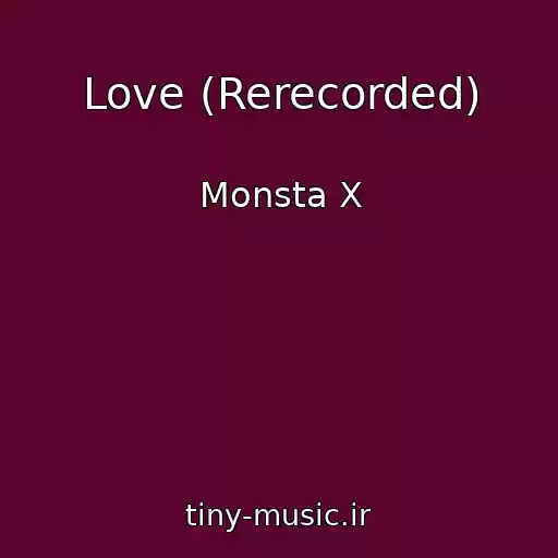 کاور آهنگ Love (Rerecorded) از Monsta X