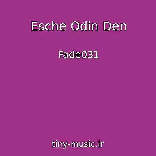 کاور آهنگ Esche Odin Den از Fade031