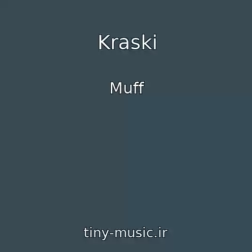 کاور آهنگ Kraski از Muff