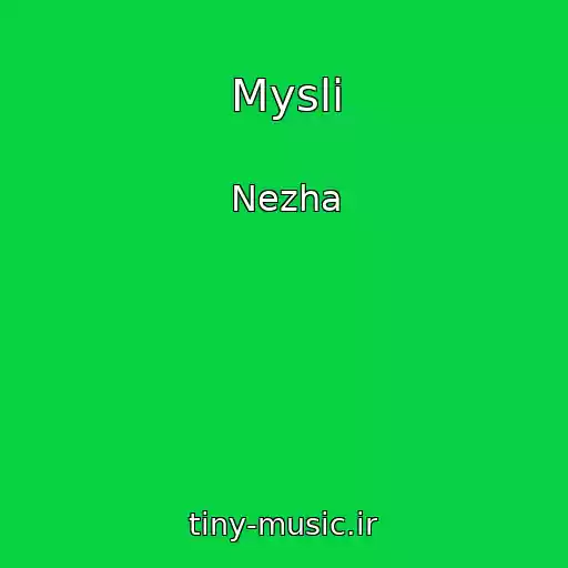 کاور آهنگ Mysli از Nezha