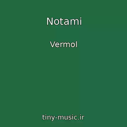 کاور آهنگ Notami از Vermol