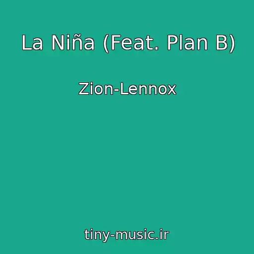 کاور آهنگ La Niña (Feat. Plan B) از Zion-Lennox