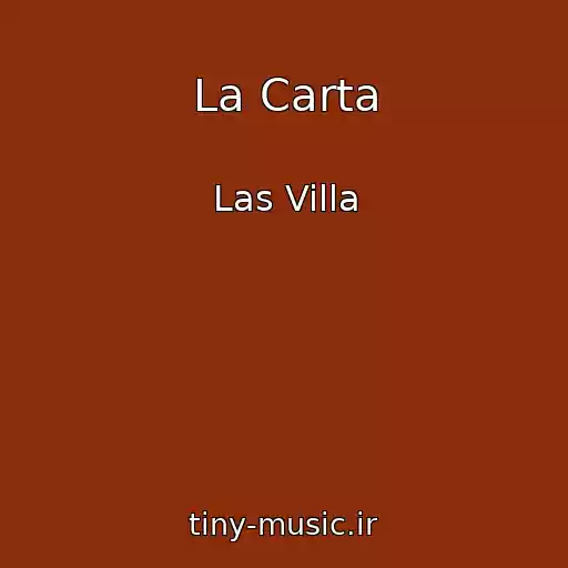 کاور آهنگ La Carta از Las Villa