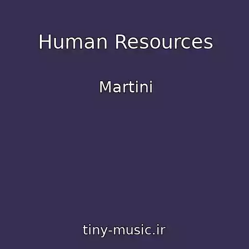 کاور آهنگ Human Resources از Martini