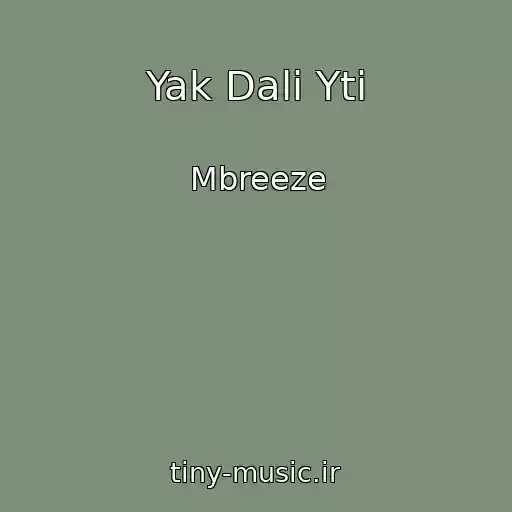 کاور آهنگ Yak Dalі Yti از Mbreeze