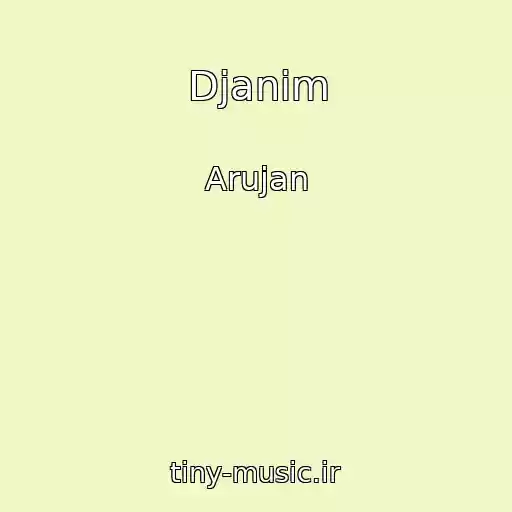 کاور آهنگ Djanim از Arujan