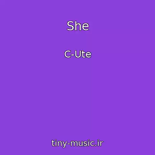 کاور آهنگ She از C-Ute