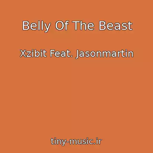 کاور آهنگ Belly Of The Beast از Xzibit Feat. Jasonmartin