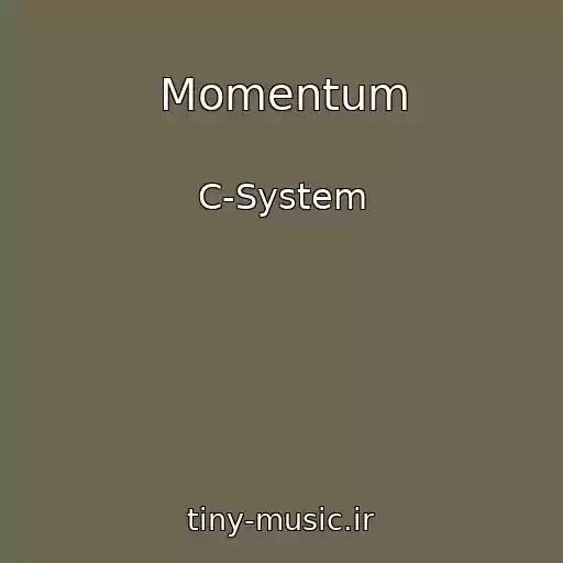 کاور آهنگ Momentum از C-System