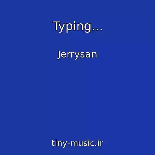کاور آهنگ Typing... از Jerrysan