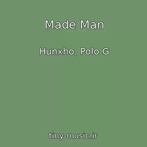 کاور آهنگ Made Man از Hunxho, Polo G