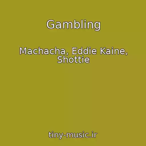 کاور آهنگ Gambling از Machacha, Eddie Kaine, Shottie