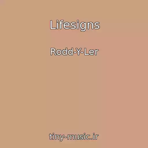 کاور آهنگ Lifesigns از Rodd-Y-Ler