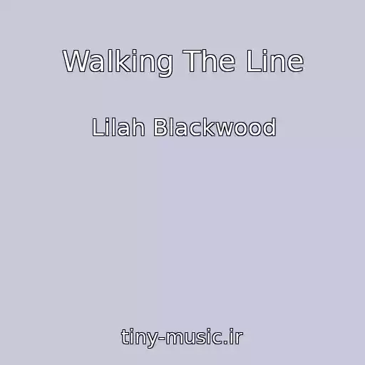 کاور آهنگ Walking The Line از Lilah Blackwood