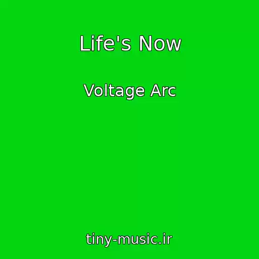 کاور آهنگ Life's Now از Voltage Arc