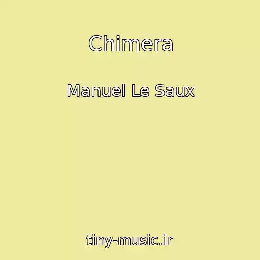 کاور آهنگ Chimera از Manuel Le Saux