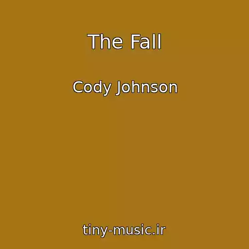 کاور آهنگ The Fall از Cody Johnson